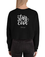 Stay Cool Crop Sweatshirt - The Cool Ppl